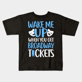 Broadway Tickets Kids T-Shirt